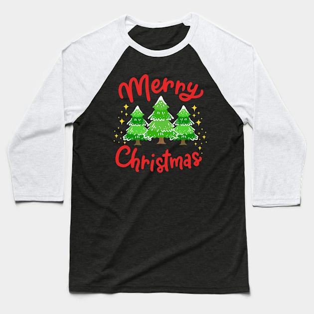 Merry Christmas Christmas Tree Baseball T-Shirt by KAWAIITEE